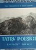 TATRY POLSKIE KASPROWY WIERCH 1:10 000